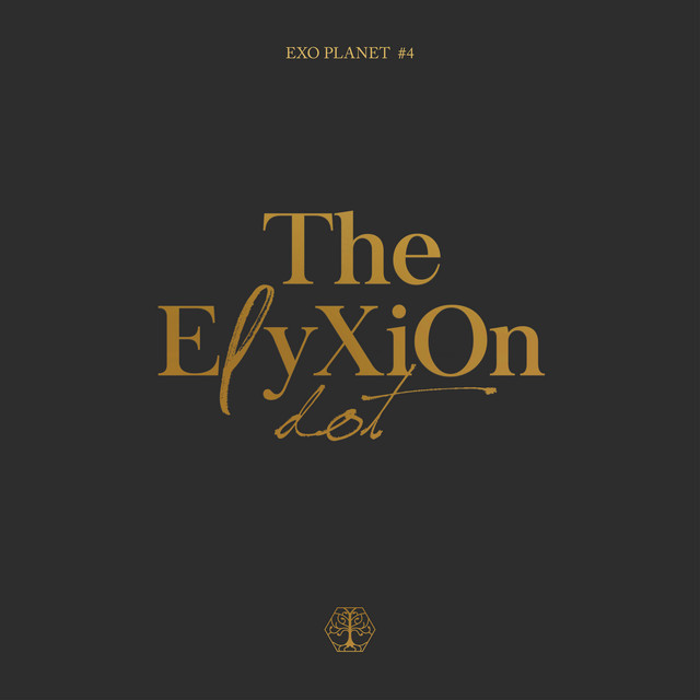 EXO PLANET #4–The EℓyXiOn [dot]–Live Album - Album by EXO | Spotify