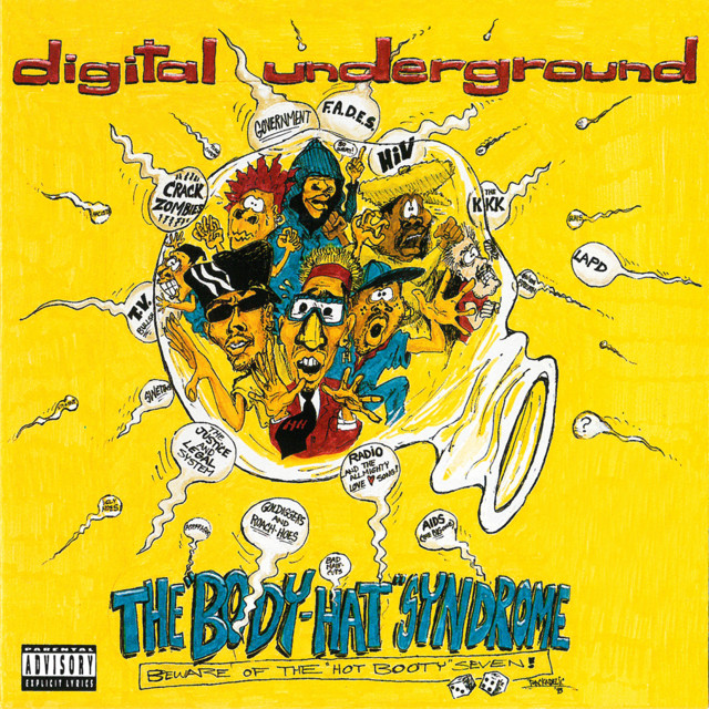 The Body-Hat Syndrome - Album by Digital Underground | Spotify