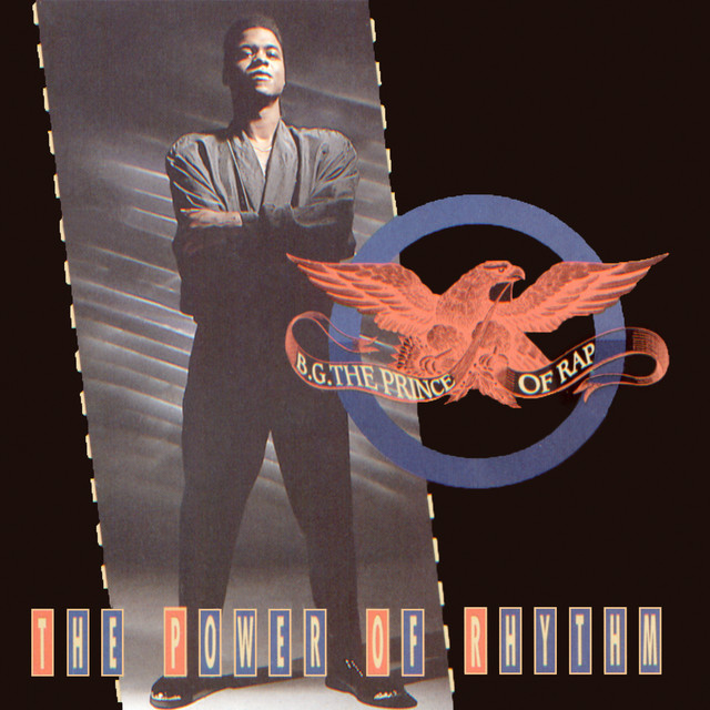 The Power of Rhythm - song and lyrics by B.G. The Prince Of Rap