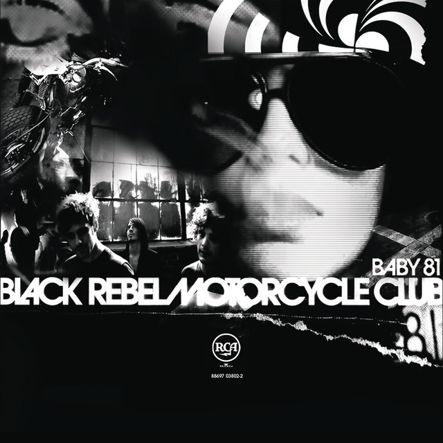 Baby 81 - Album by Black Rebel Motorcycle Club | Spotify