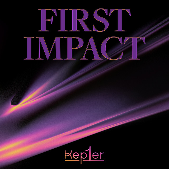 FIRST IMPACT - EP by Kep1er | Spotify