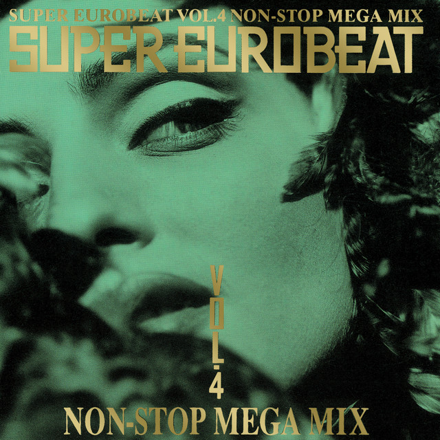 Super Eurobeat Vol.4 - Compilation by Various Artists | Spotify