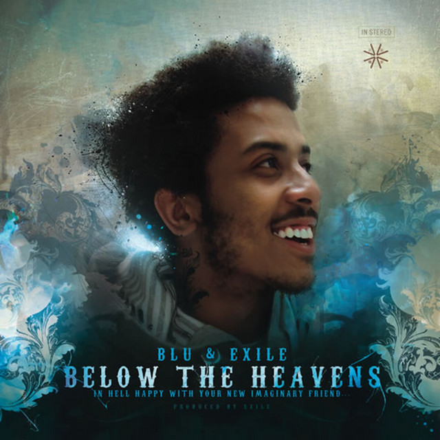 Below The Heavens - Album by Blu & Exile | Spotify