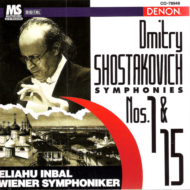Shostakovich: Symphonies No. 1 & No. 15 - Album by Dmitri