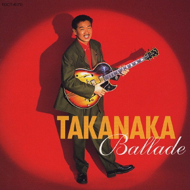 Ballade - Album by Masayoshi Takanaka | Spotify