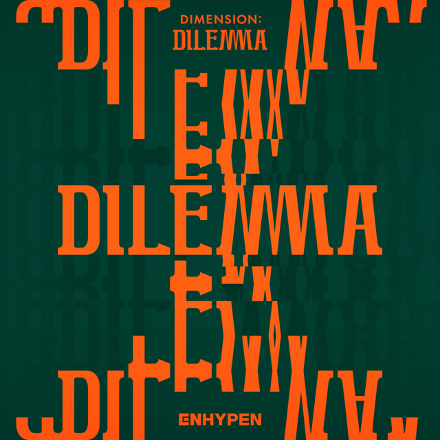 DIMENSION : DILEMMA - Album by ENHYPEN | Spotify