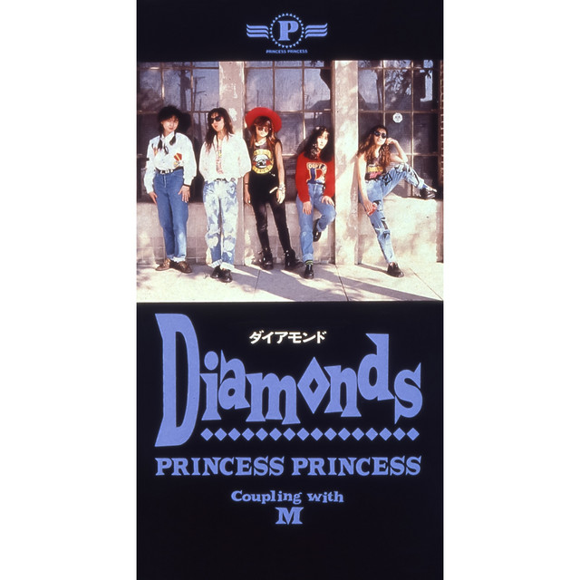 DIAMONDS (ダイアモンド) - Single by PRINCESS PRINCESS | Spotify