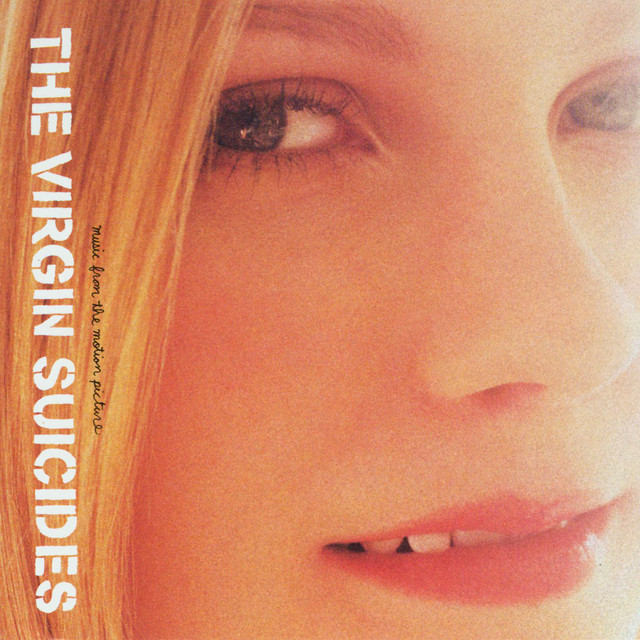 The Virgin Suicides - Original Soundtrack ‑「アルバム」by The