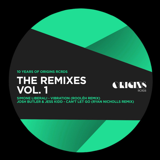 The Remixes Vol. 1 (10 Years of ORIGINS RCRDS) - EP by Simone