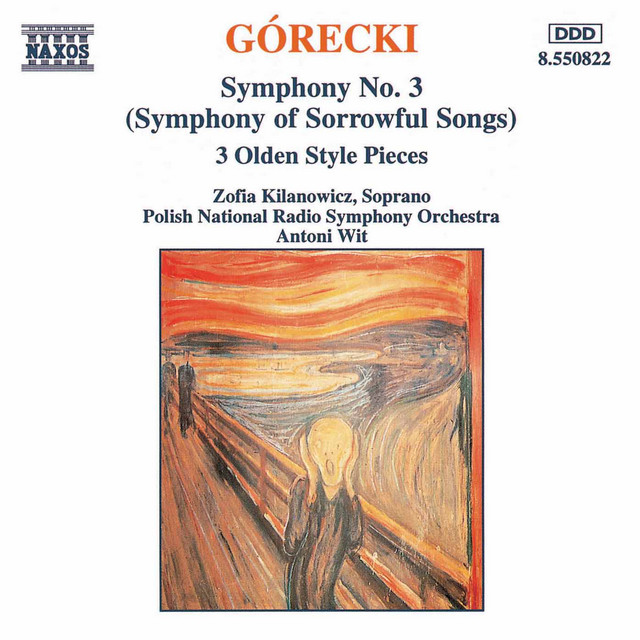 Górecki: Symphony No. 3 - 3 Olden Style Pieces - Album by Henryk