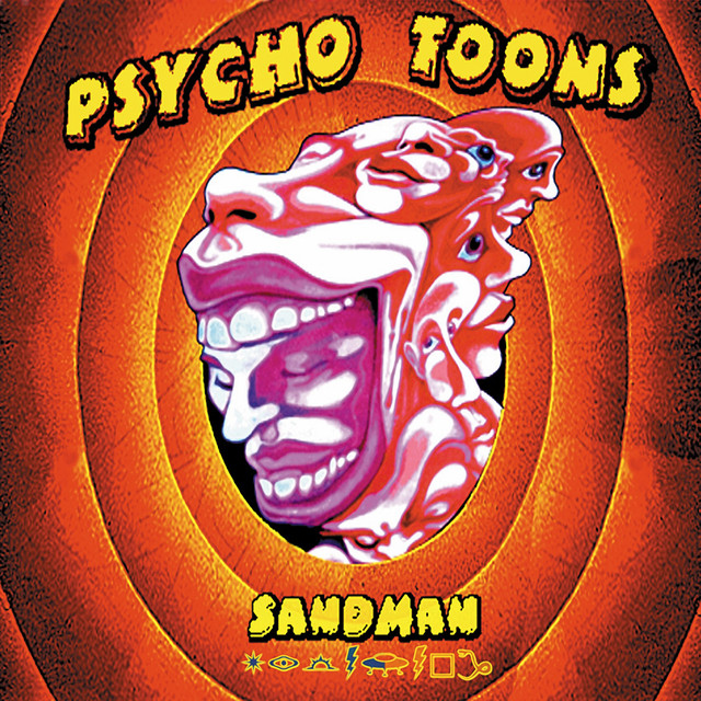 Psycho Toons - Album by Sandman | Spotify