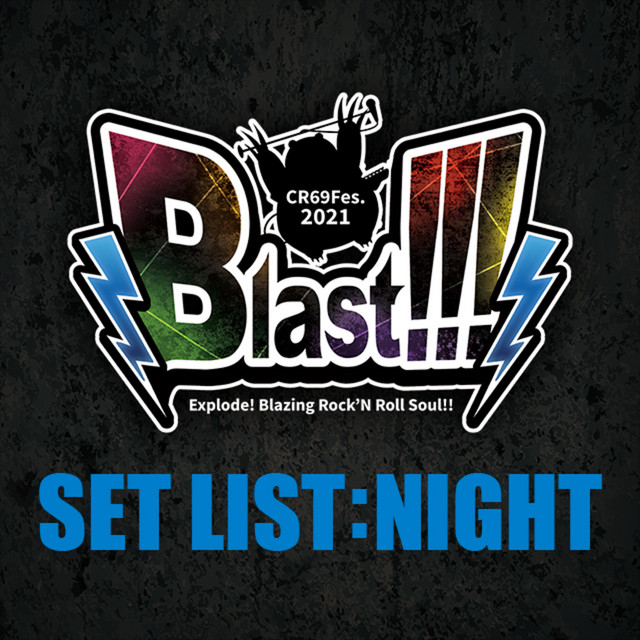 ディア♥ヴォーカリスト 2nd単独イベントCR69Fes.2021「Blast!!!」Set
