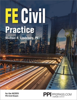 FE Civil Practice book by Michael R. Lindeburg