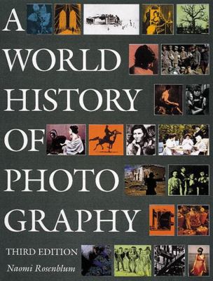 A World History of Photography book by Naomi Rosenblum