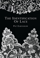 Lace in Fashion from the Sixteenth to book by Pat Earnshaw