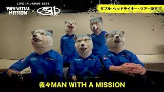 LIVE IN JAPAN 2024 311 × MAN WITH A MISSION