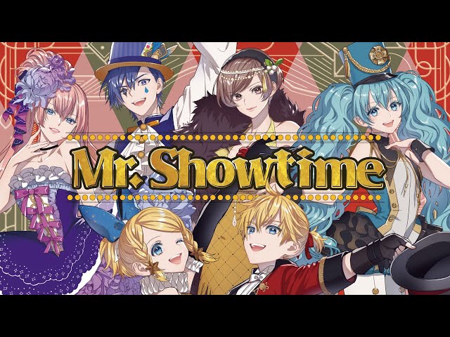 ボカロ6人】Mr. Showtime【オリジナルMV】 - YouTube