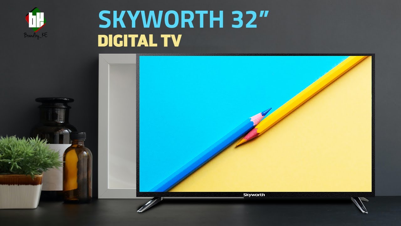 Television: SKYWORTH 32