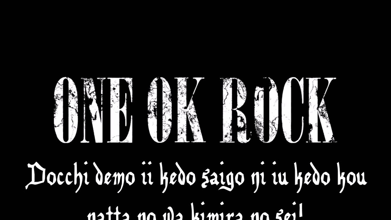 Keep It Real - One Ok Rock [Lyrics] - YouTube