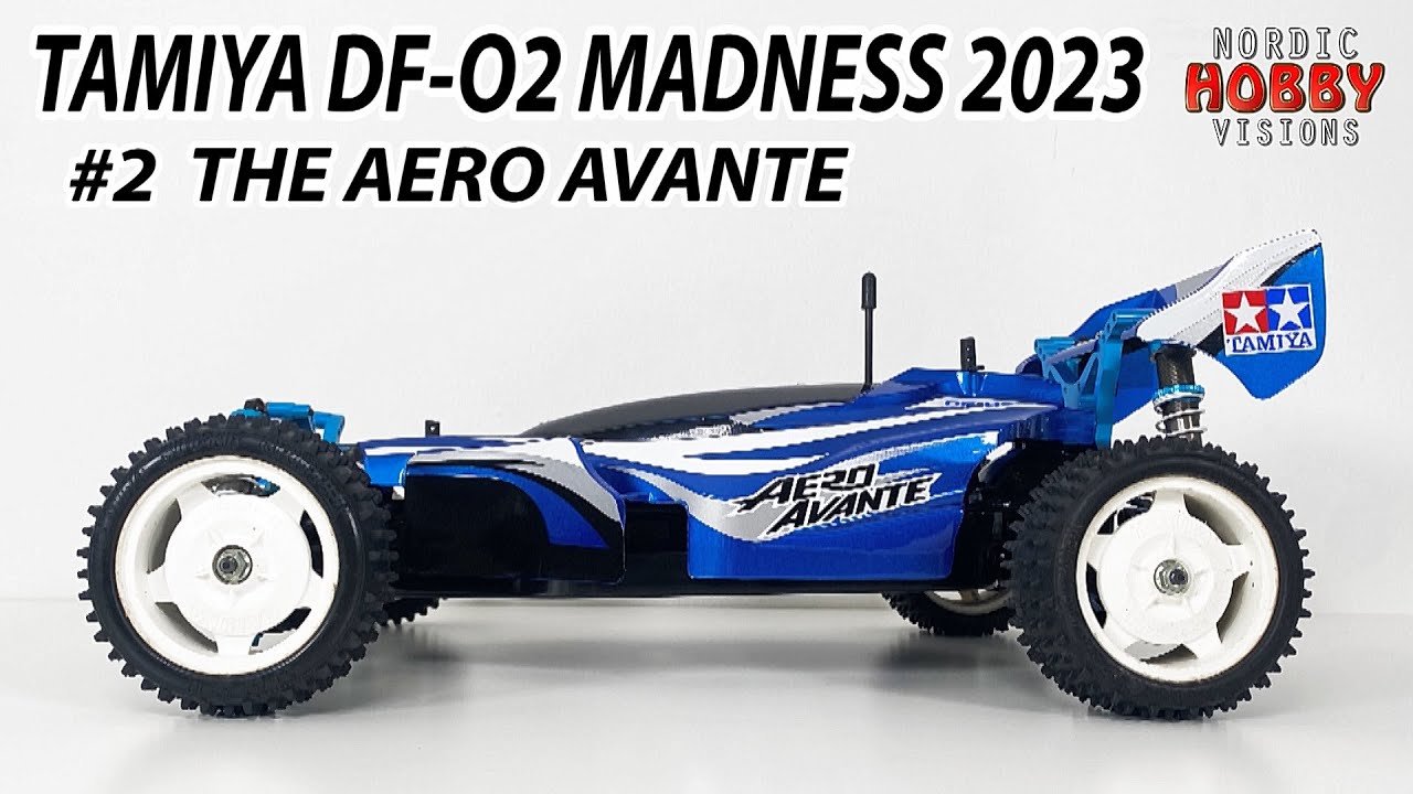 Tamiya DF-02 Madness 2023: The Aero Avante! - YouTube