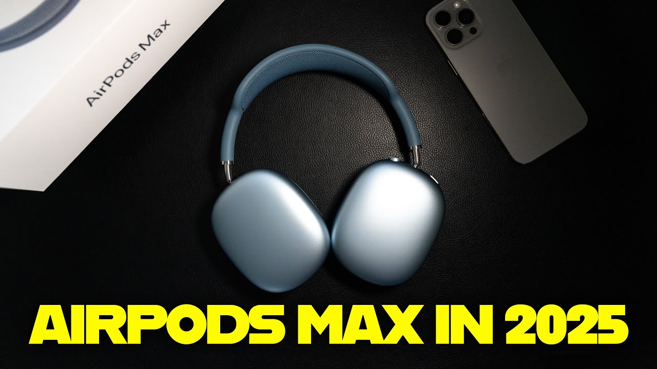 AirPods Max in 2025 – Still Worth $549? - YouTube
