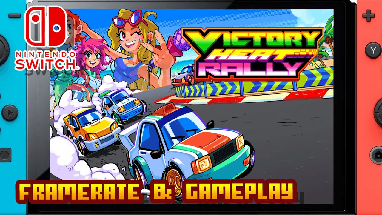 Victory Heat Rally - (Nintendo Switch) - Framerate & Gameplay