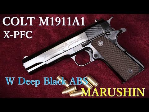 COLT M1911A1 W Deep Black ABS X-PFC / Marushin: Appearance, Manual
