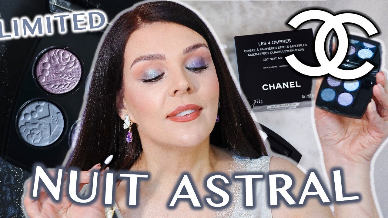 Limited Chanel Nuit Astrale: Swatch, Try-On & Full Makeup Demo
