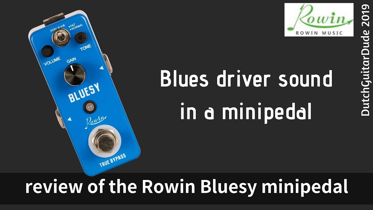 Review of the Rowin Bluesy Overdrive - YouTube