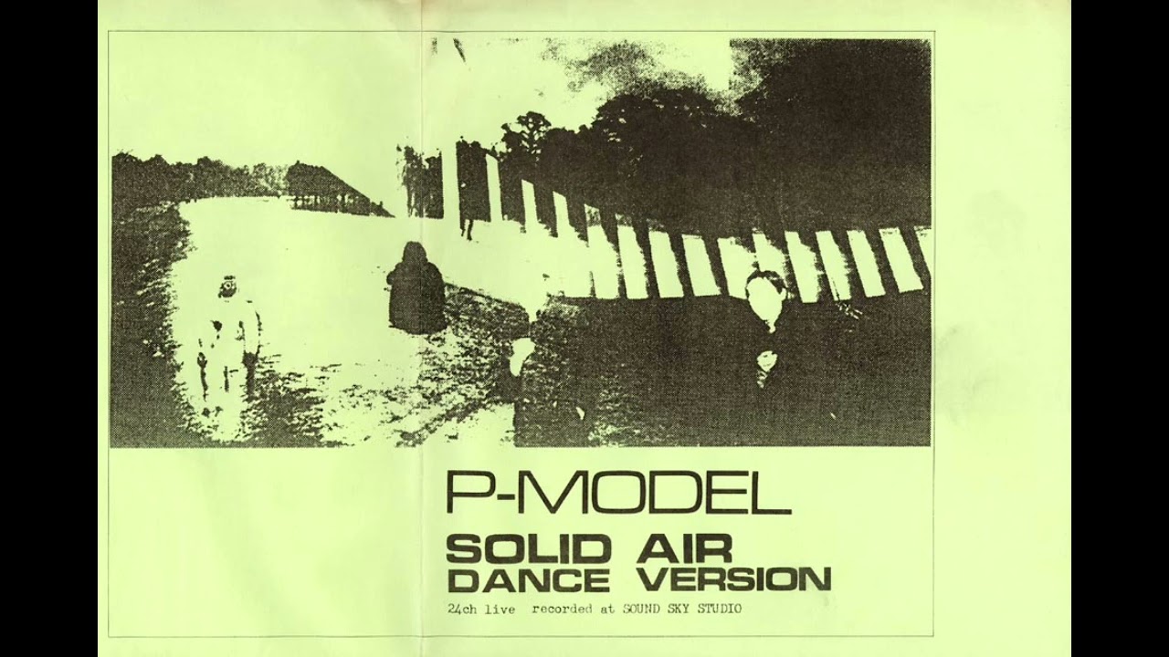 P-MODEL - SOLID AIR DANCE VERSION - YouTube
