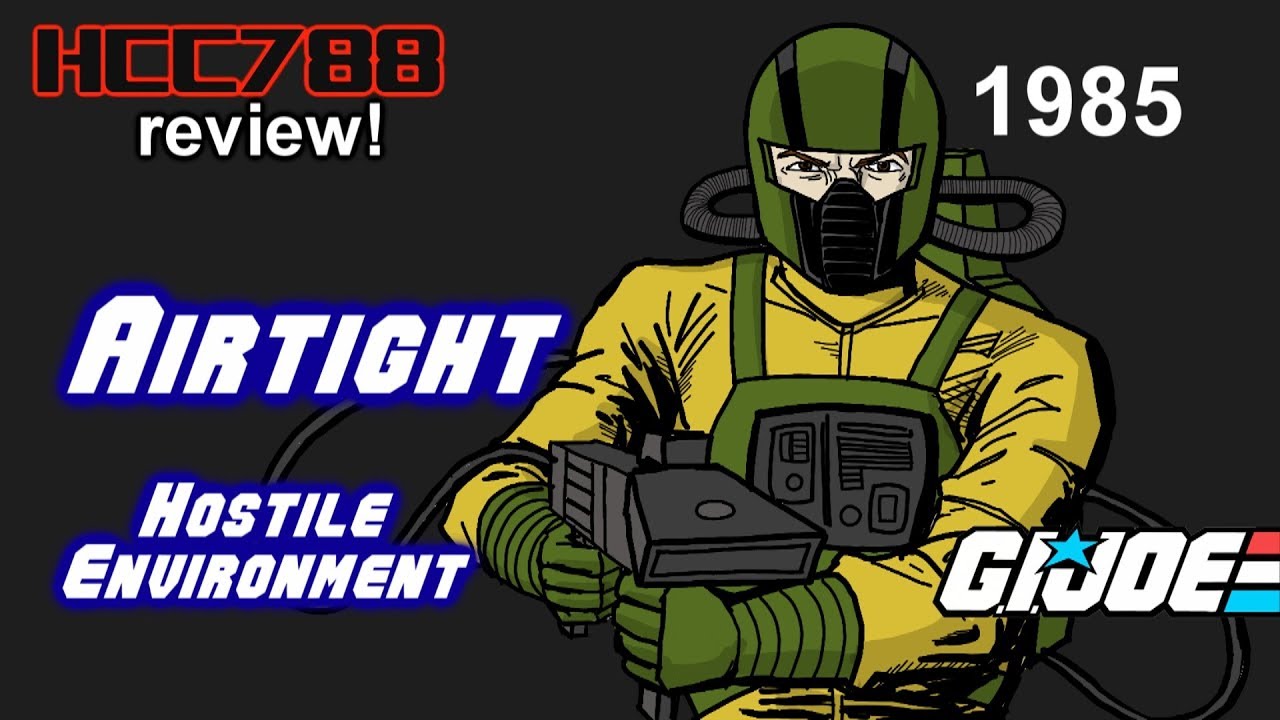 1985 AIRTIGHT - Hostile Environment - Vintage G.I. Joe toy review