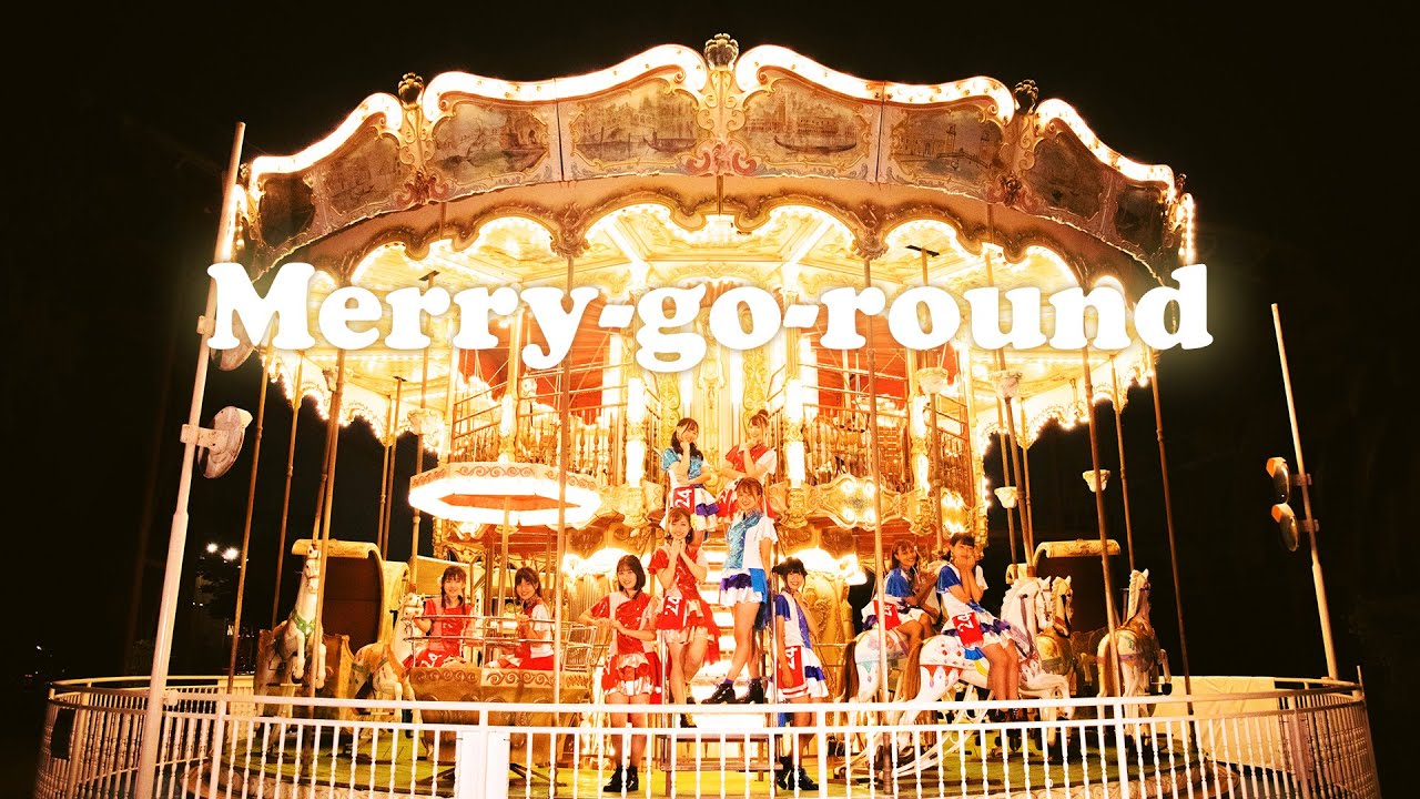 Merry-go-round / 大阪24区ガールズ - YouTube