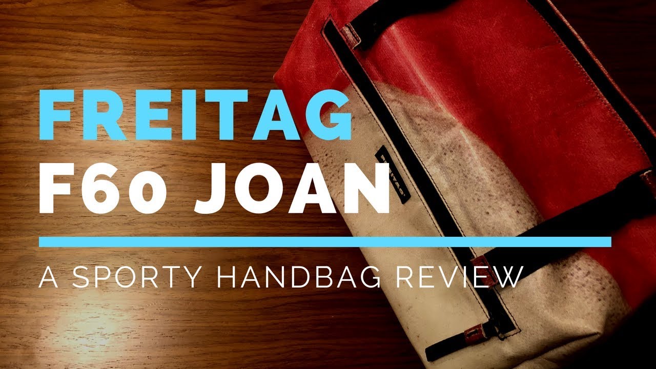 Freitag F60 Joan Bag REVIEW - YouTube