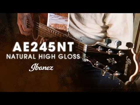 Ibanez Acoustic AE series - AE245NT - YouTube