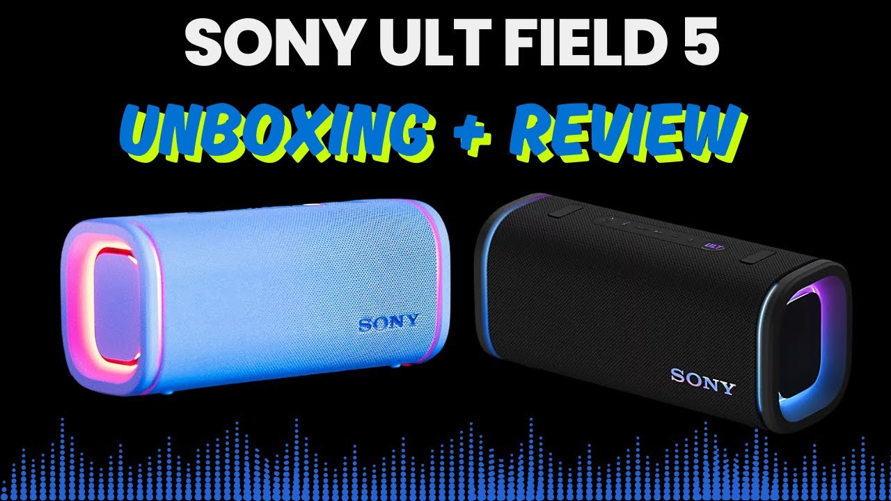 Sony ULT Field 5 Review | Rugged Powerhouse with Insane Bass