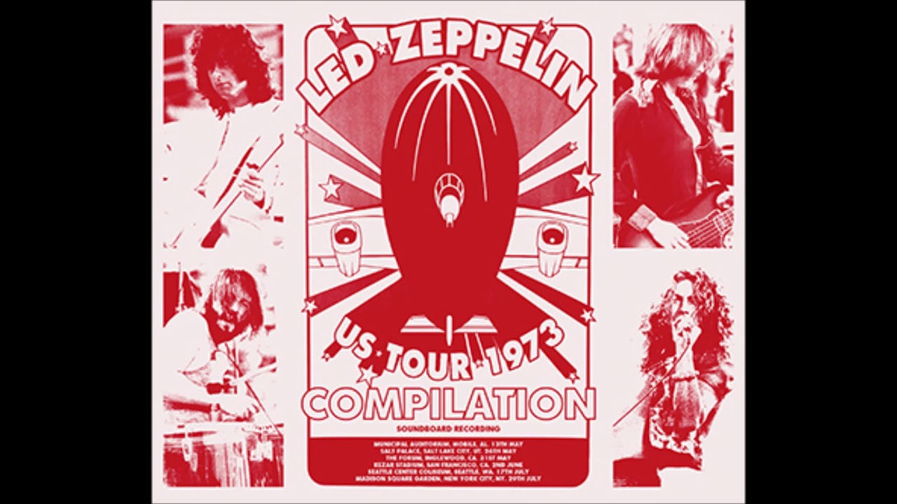 Led Zeppelin － 1973 U.S. Tour Compilation (NL) | cinnamon の音楽