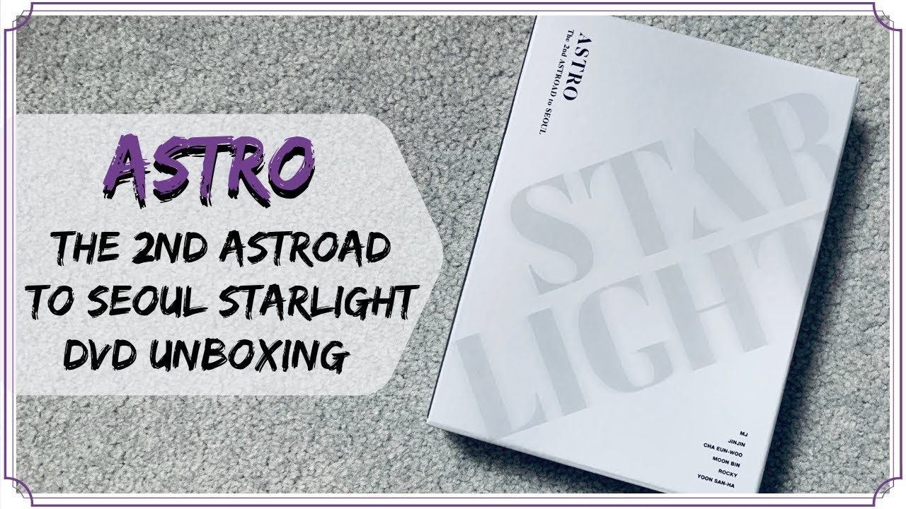 Unboxing | Astro - The 2nd ASTROAD to Seoul [Star Light] (DVD+Blu