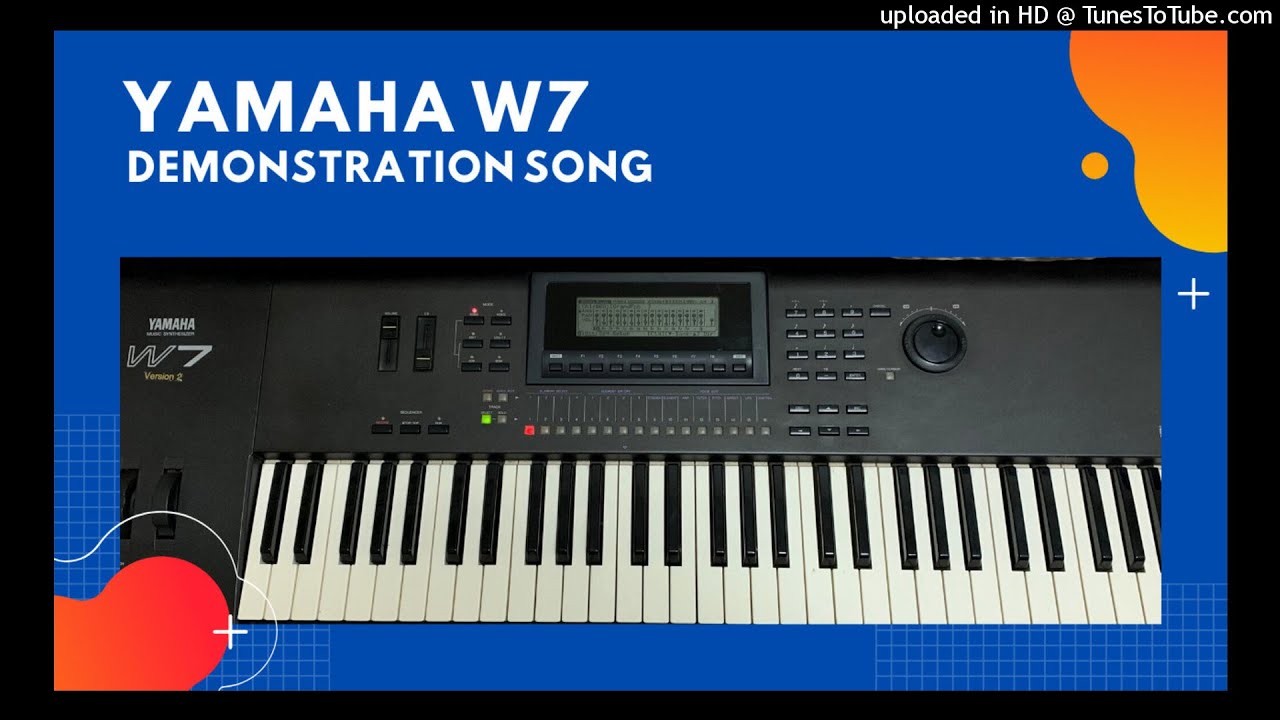 YAMAHA W7 DEMO SONG - YouTube