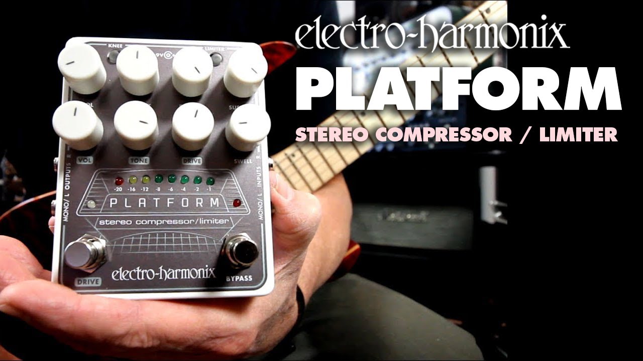 Platform | Stereo Compressor/Limiter - Electro-Harmonix