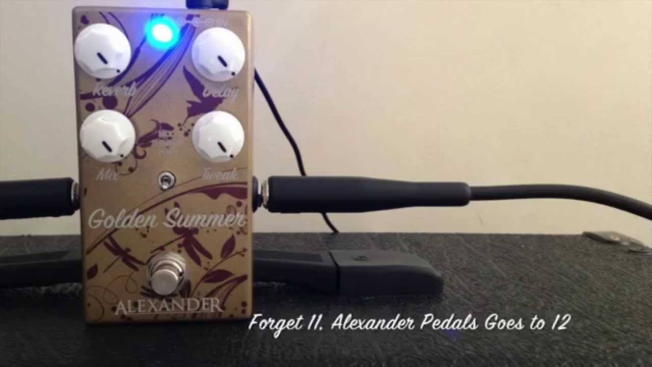 Alexander Pedals Golden Summer Reverb Pedal Demo - YouTube