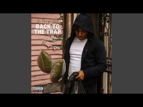 Back to the Trap - YouTube