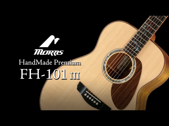 Morris Guitar | HandMade Premium | FH-101 III - YouTube