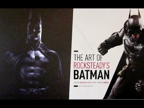 Batman Arkham Knight Art book RockSteady Batman, Asylum Arkham
