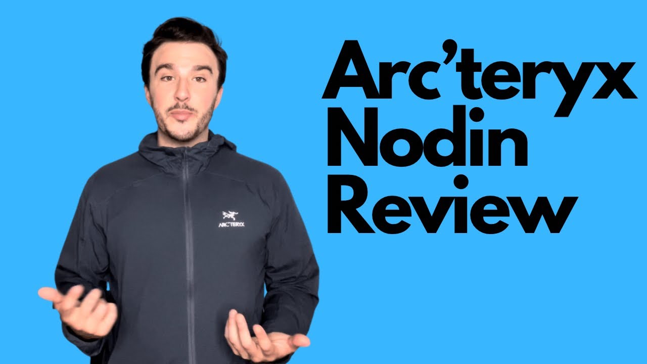 Arc'teryx Nodin Jacket Review - YouTube