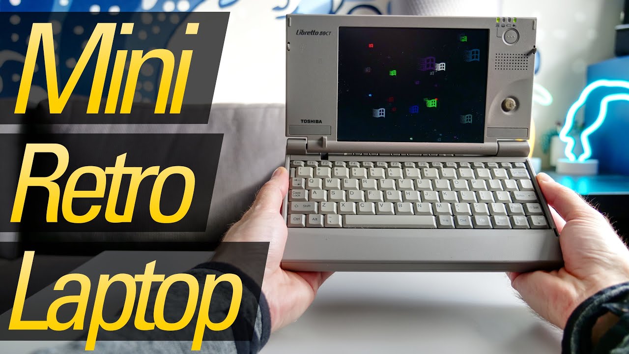 Libretto 50CT: The Teeny Tiny Toshiba - YouTube