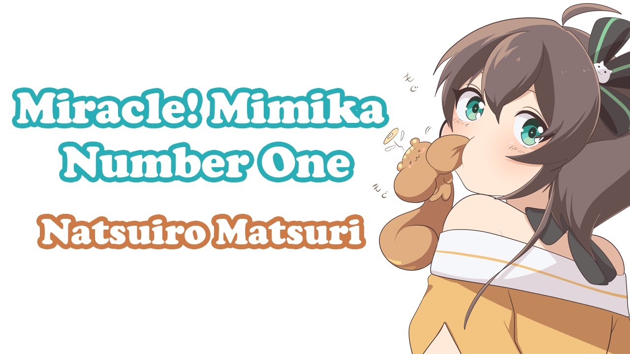 Natsuiro Matsuri] - 味楽る! ミミカ ナンバーワン (Miracle! Mimika