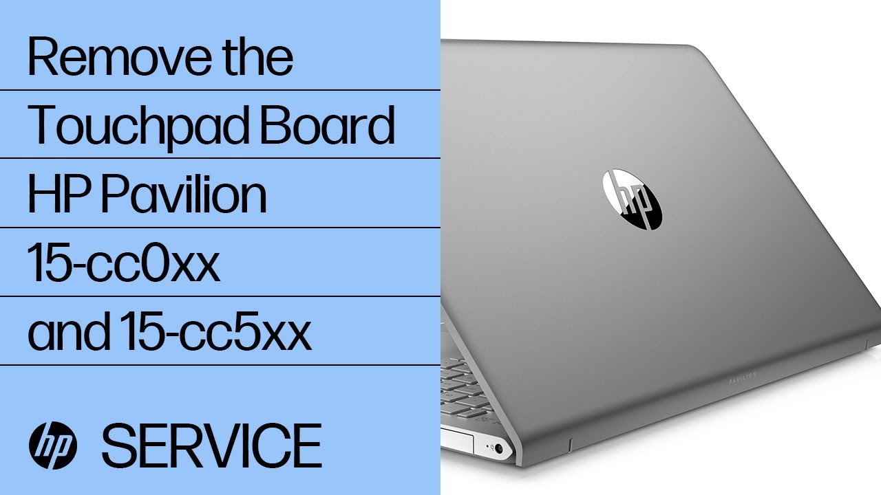 Remove the Touchpad Board | HP Pavilion 15-cc0xx and 15-cc5xx | HP