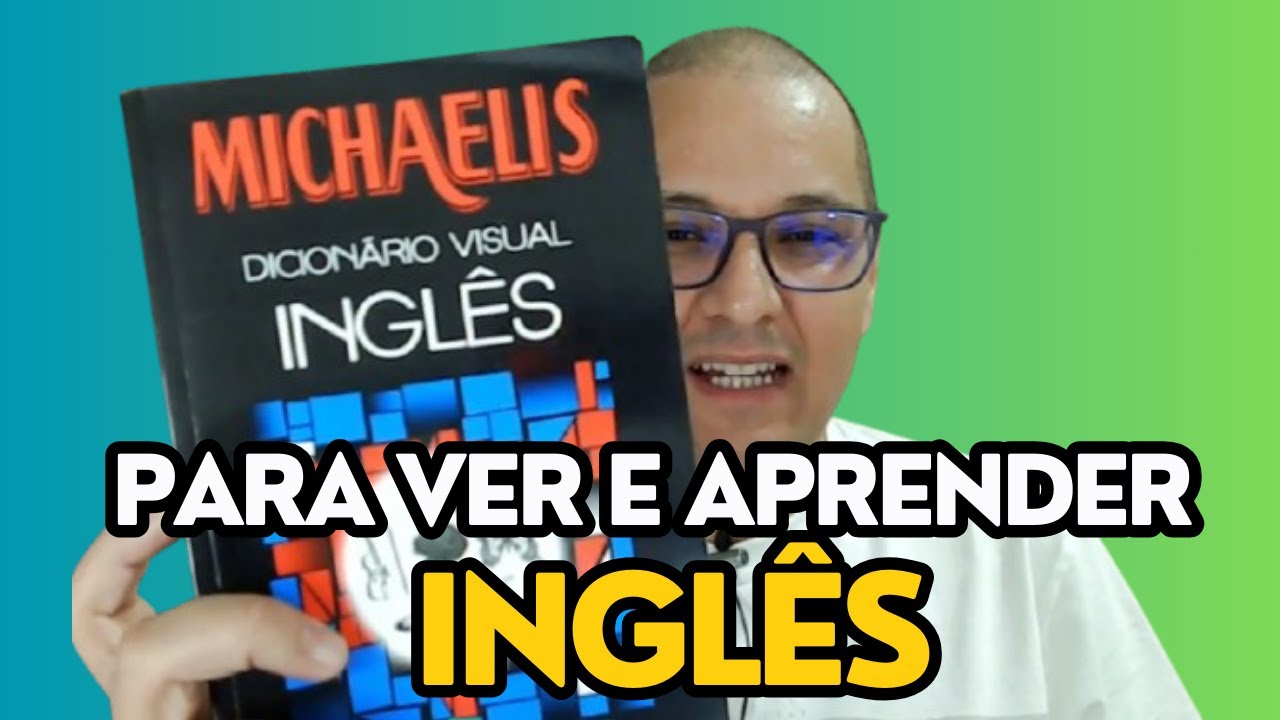Michaelis Visual English Dictionary: learning English with