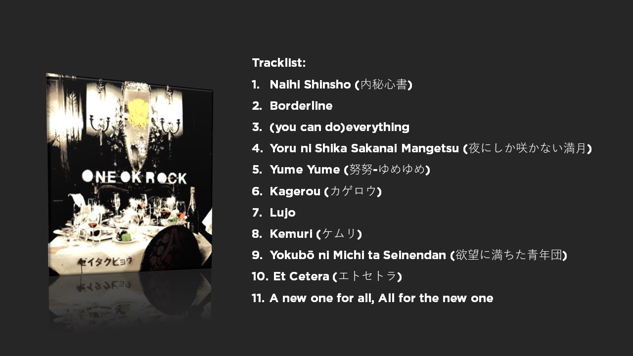 ONE OK ROCK - Zeitakubyou (ゼイタクビョウ) Full Album - Unofficial