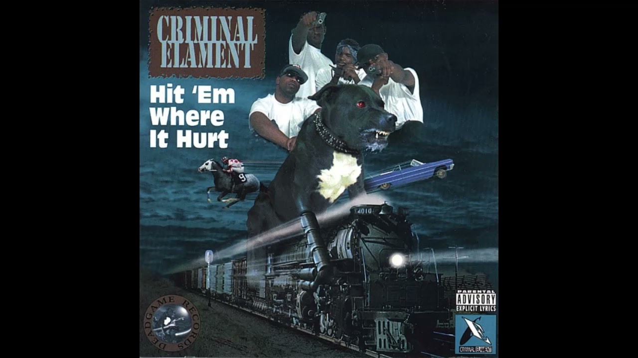 Criminal Elament – Hit'em Where It Hurt - YouTube